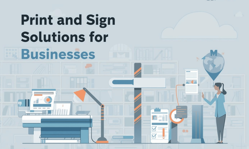 Print and Sign Solutions